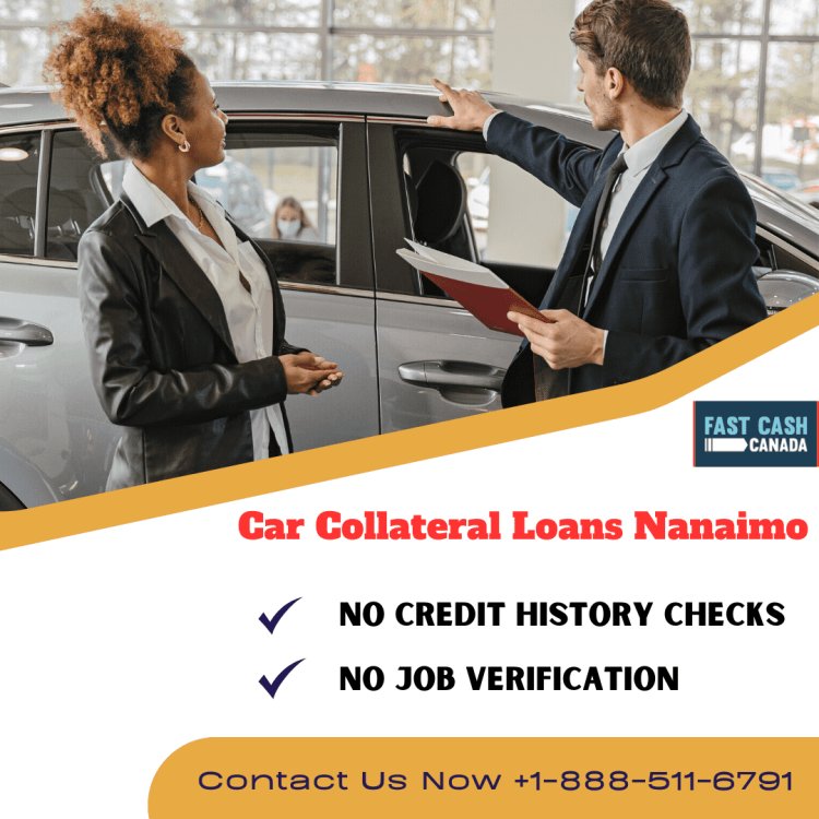 Car Collateral Loans Nanaimo | Bad Credit Loan