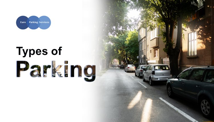 What are the different types of parking?
