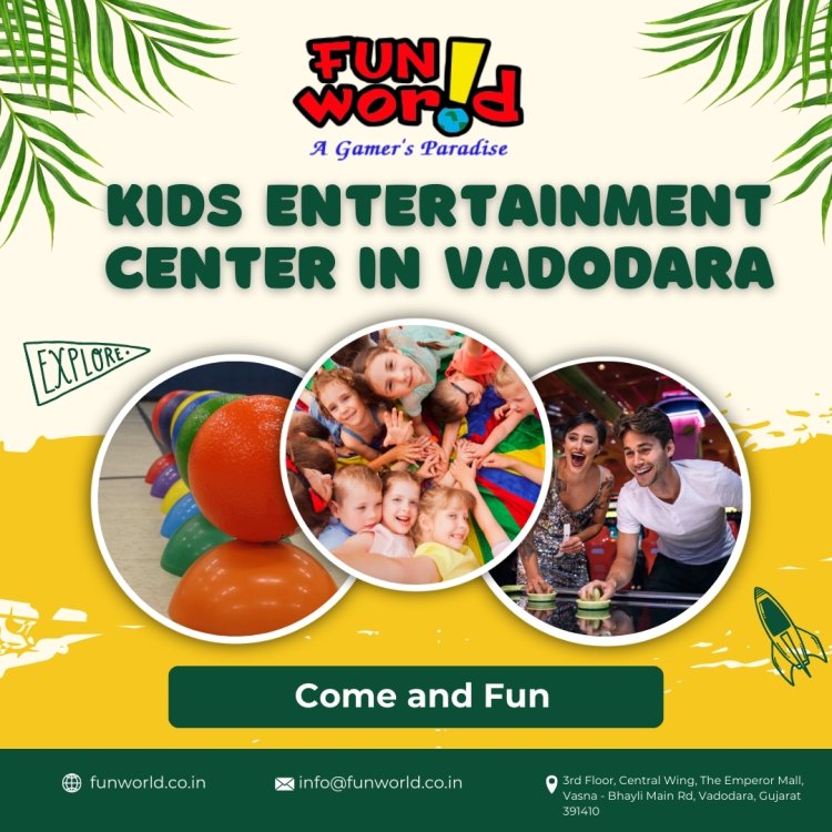 Kids Entertainment Center in Vadodara