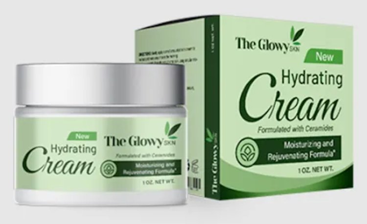 The Glowy SKN Hydrating Cream Trial: Revitalize Your Complexion