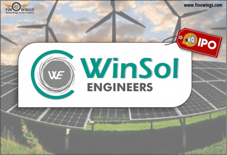 Winsol Engineers IPO: जानिए Review, Valuation, Date और GMP