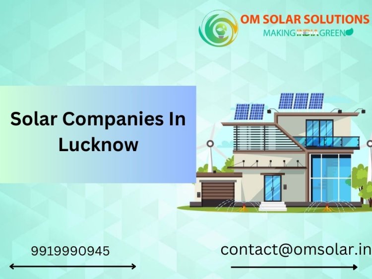 "Solar Pioneers: Mapping Lucknow's Solar Companies"