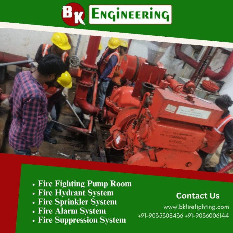 Optimizing Fire Safety: BK Engineering's Comprehensive Fire Fighting Repair and Maintenance in Kanpur