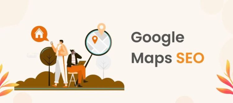 Unlocking Business Success: The Power of Google Maps SEO Services