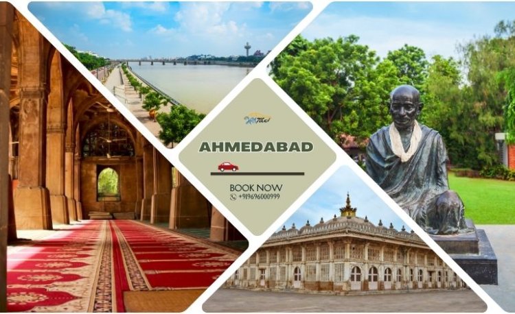 Places to visit Ahmedabad In and around