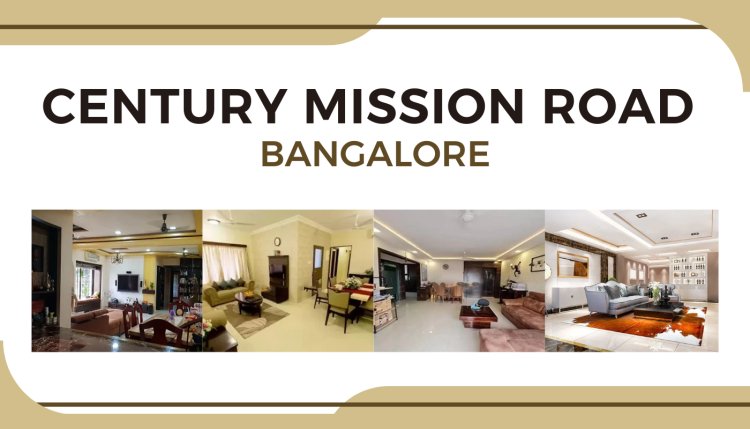 Experience Excellence at Century Mission Road Bangalore