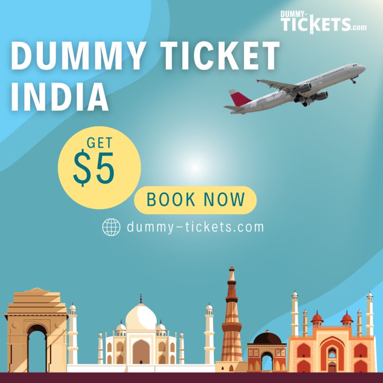 Dummy Ticket India