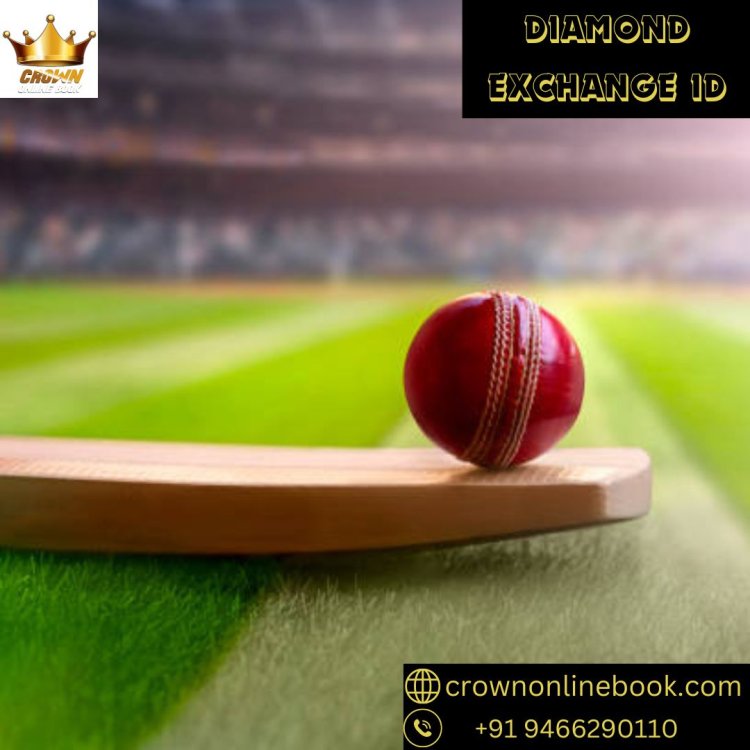 Get a Diamond Exchange ID For Online Cricket Betting On Upper Level.
