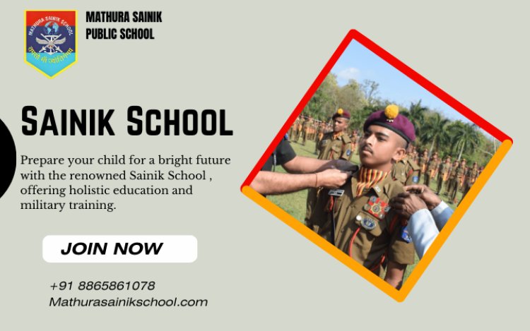 Take the First Step: Apply to Sainik School Now!