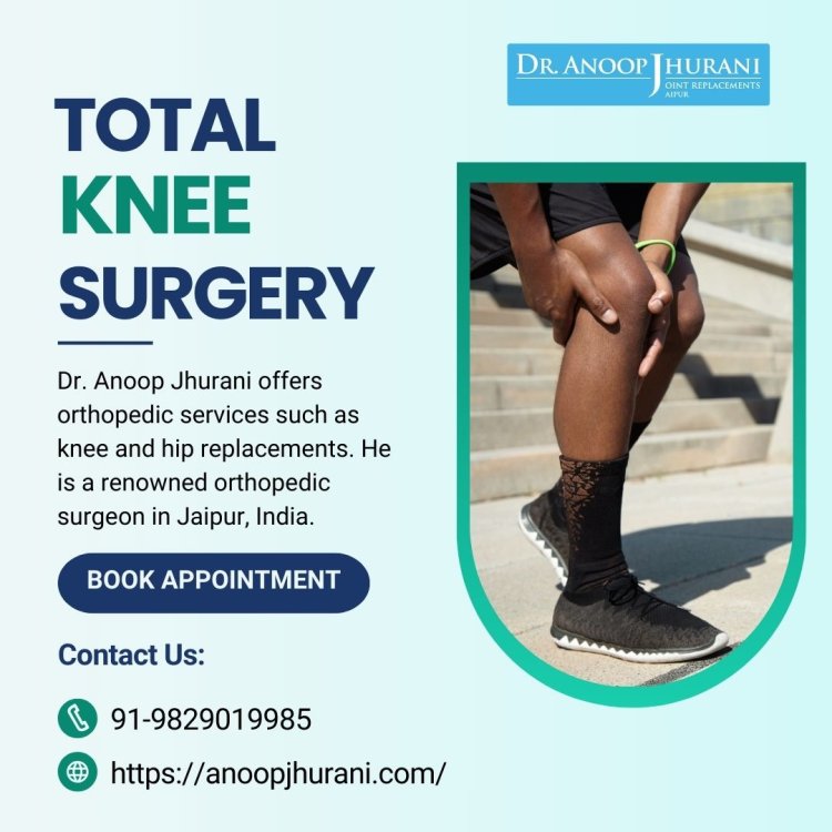 Causes, Treatment, and Knee Replacement Surgery