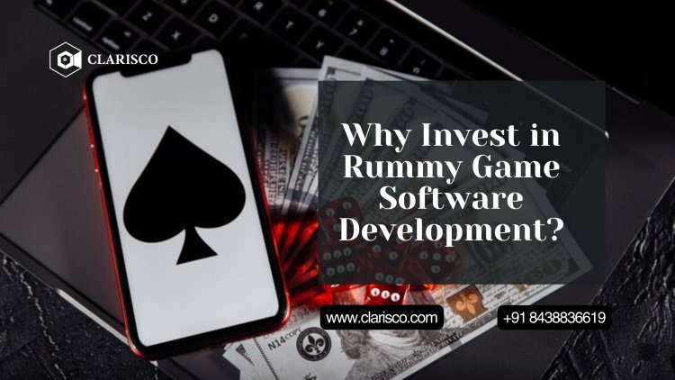 Why Invest in Rummy Game Software Development?