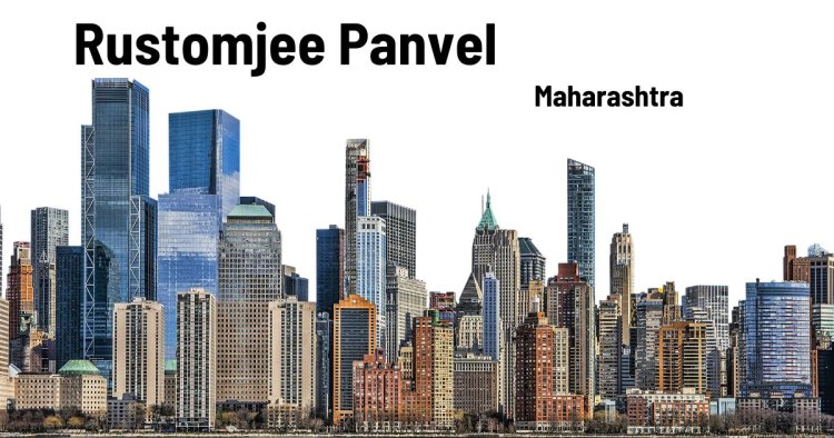 Pre-Launch Opportunity: Rustomjee Panvel Apartments