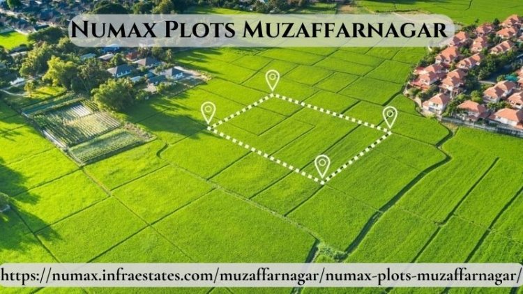Numax Plots Muzaffarnagar | Lands For Sale