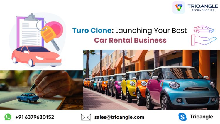 Turo Clone: Launching Your Best Car Rental Business