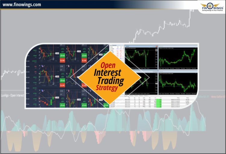 Open Interest Trading Strategy से कैसे Stock Market में पैसे कमाए