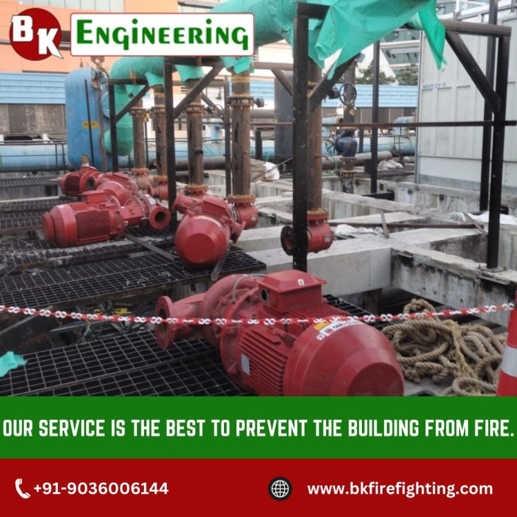 BK Engineering: Pioneers in Fire Fighting Services in Lucknow