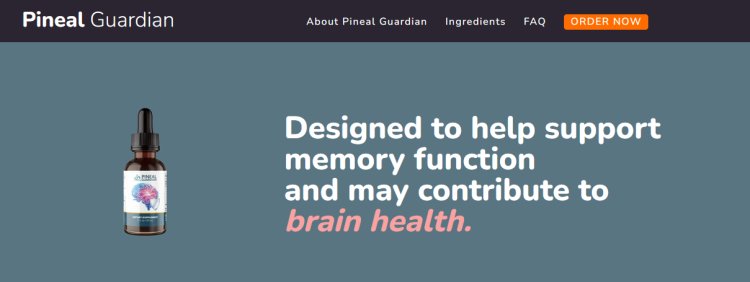 Pineal Guardian Reviews - Designed to help support memory function!
