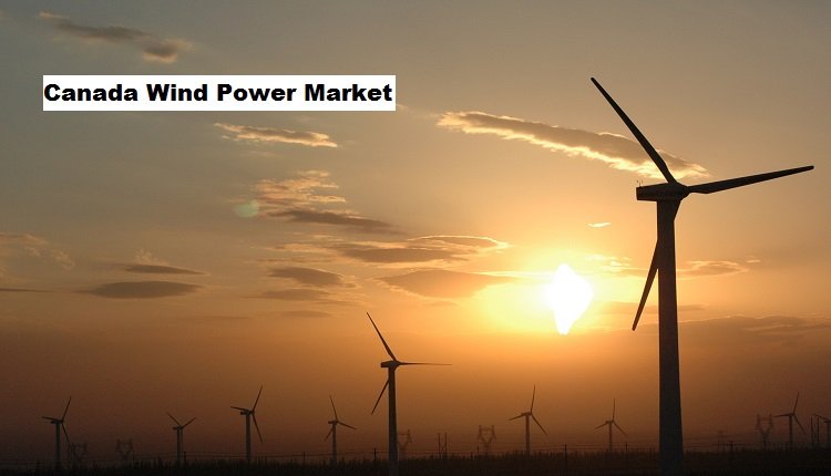 Canada Wind Power Market Expected to Achieve 4.63% CAGR Growth by 2028