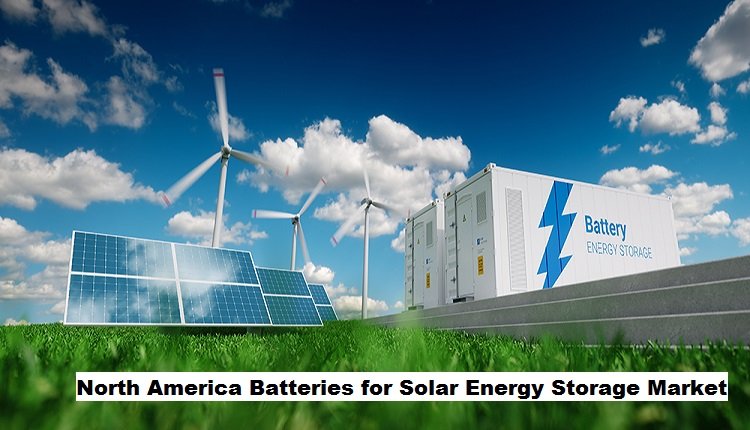Upward Trajectory: North America Batteries for Solar Energy Storage Market Projects 17.06% CAGR