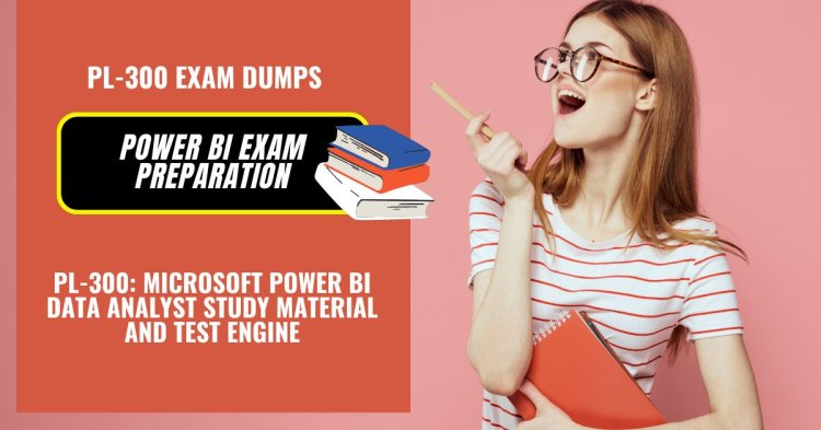 Mastering the Power BI Exam: A Complete Study Plan