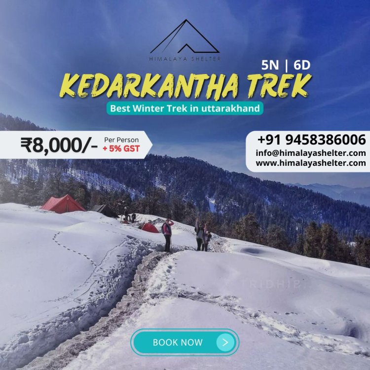 Kedarkantha Trek - An Unforgettable Himalayan Adventure