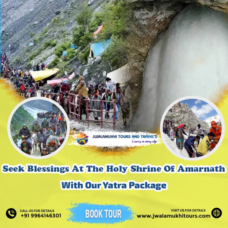 Amarnath Yatra Packages from Hyderabad: Jwalamuki Tours & Travels