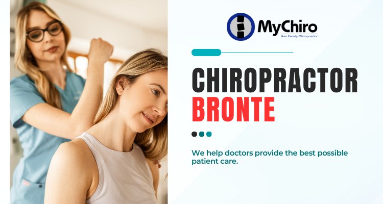 Expert Chiropractic Care in Bronte: Discover the Benefits with My Chiro
