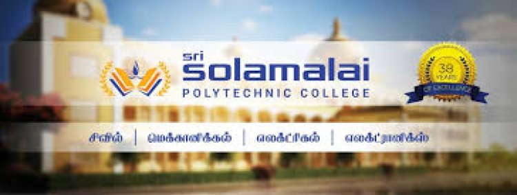 Enroll Now at Sri Solamalai Polytechnic College, Top Polytechnic College in Madurai: Admissions Open for All Courses!