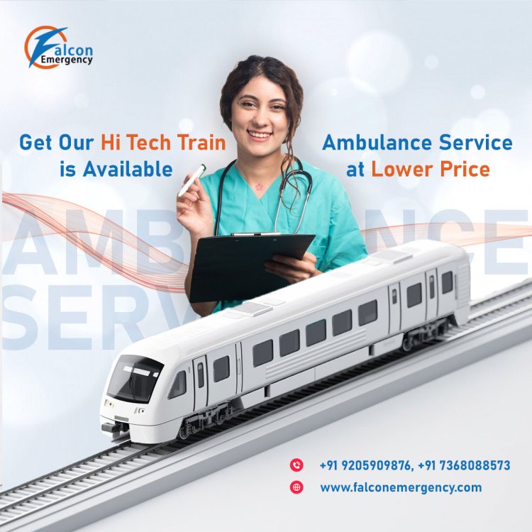 Falcon Train Ambulance in Guwahati is known for its Effortless Relocation Service