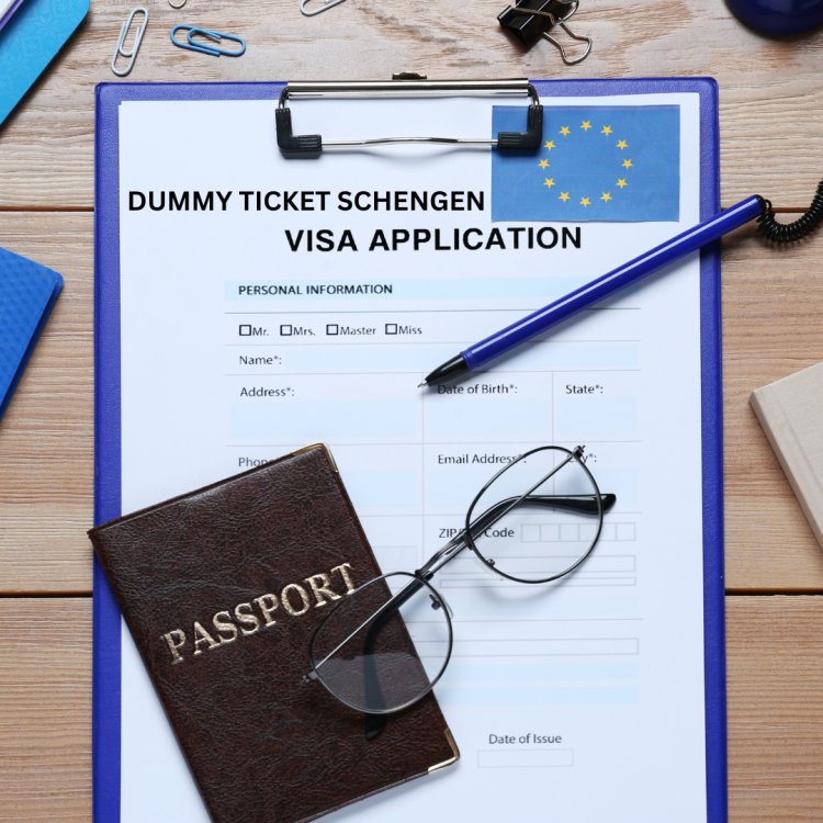 Dummy Ticket Schengen visa