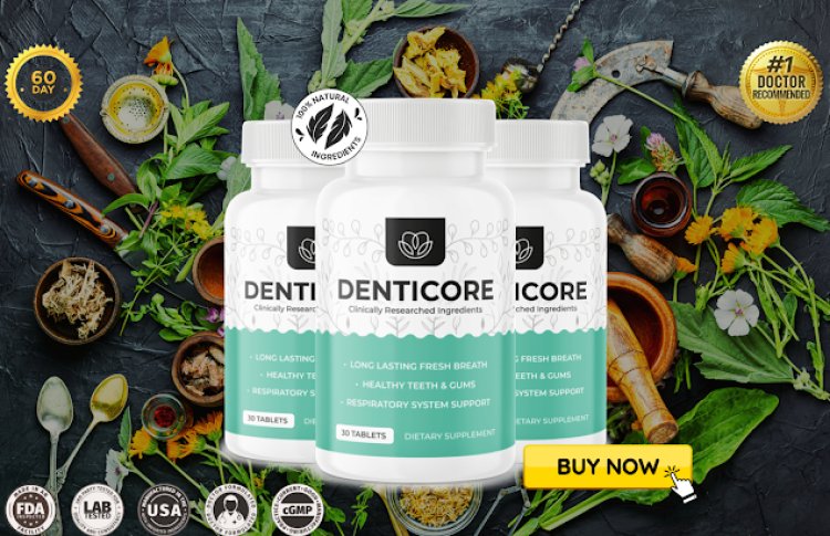 Denticore Capsules ✓⛔ [OFFICIAL WEBSITE] - ​(AWESOME!!!)⚠️​ DentiCore Gum Support Supplement, Denticore Dental Health Supplement! Denticore Official Formula