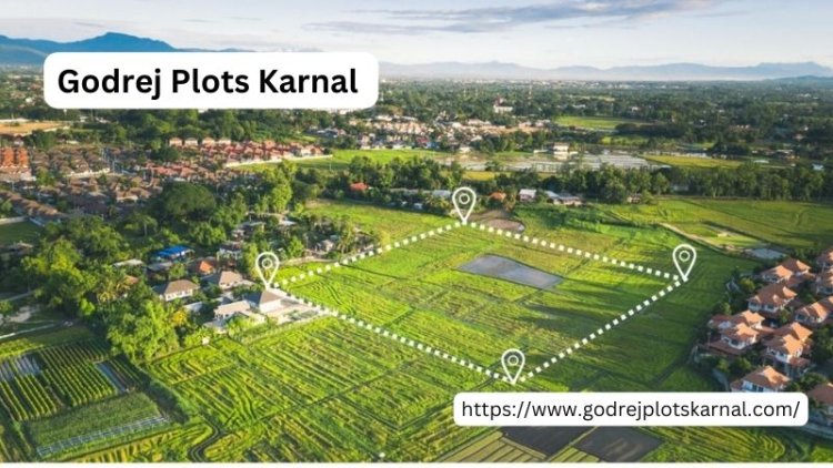 Godrej Plots Karnal | Residential Plots in Karnal