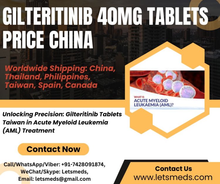 Purchase Gilteritinib 40mg Tablets Online Price Philippines, Malaysia