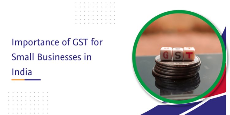 GST Impact on Small Businesses in India