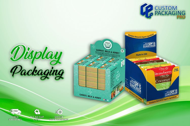 Maintain business profits with Display Packaging