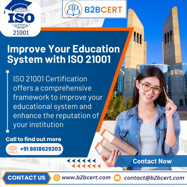 The Importance of ISO 21001 Certification for Education Providers