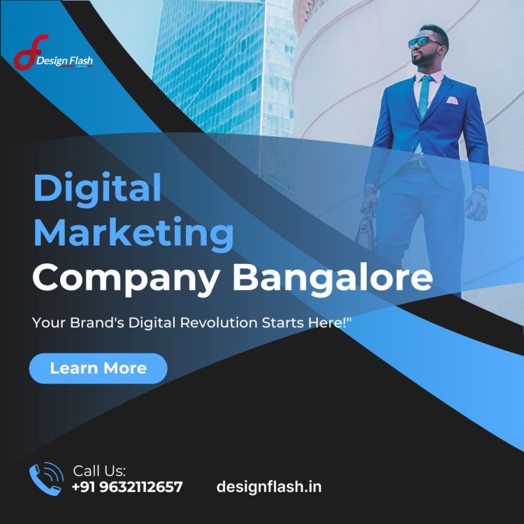 Unveiling the Digital Marketing Mastery: Exploring Bangalore's Premier Digital Marketing Companies