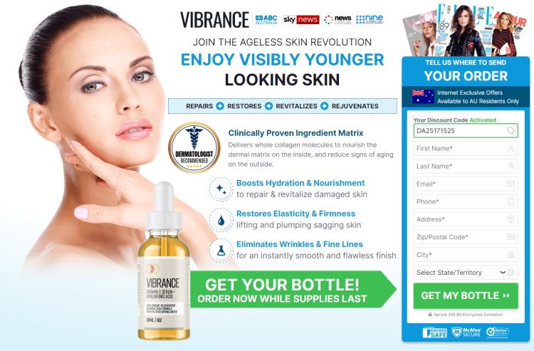 Vibrance Vitamin C Serum Australia Reviews – Not REAL! Don’t Buy This! Truth EXPOSED!