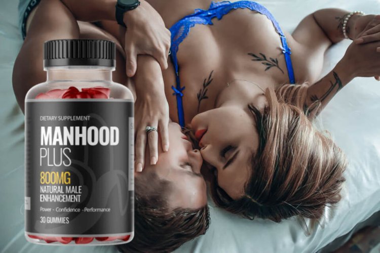 ManHood Plus Gummies Reviews (2024 Update) Important Information They Won't Say Before Buy!