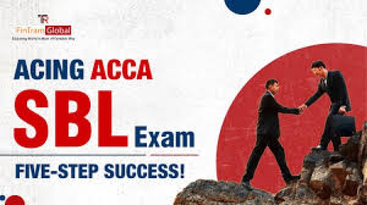 Professional Skills in ACCA SBL Exam