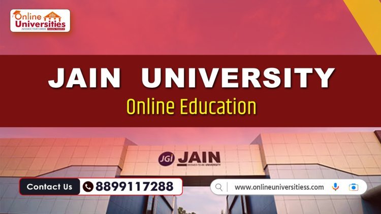 Innovation in Education: Jain University Online Learning Platform Explored !