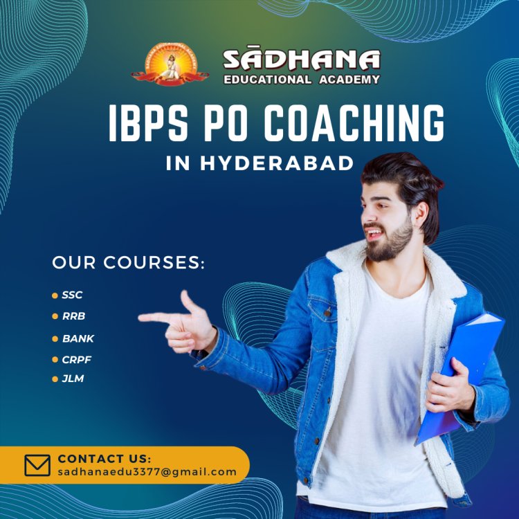 IBPS PO Coaching in Hyderabad