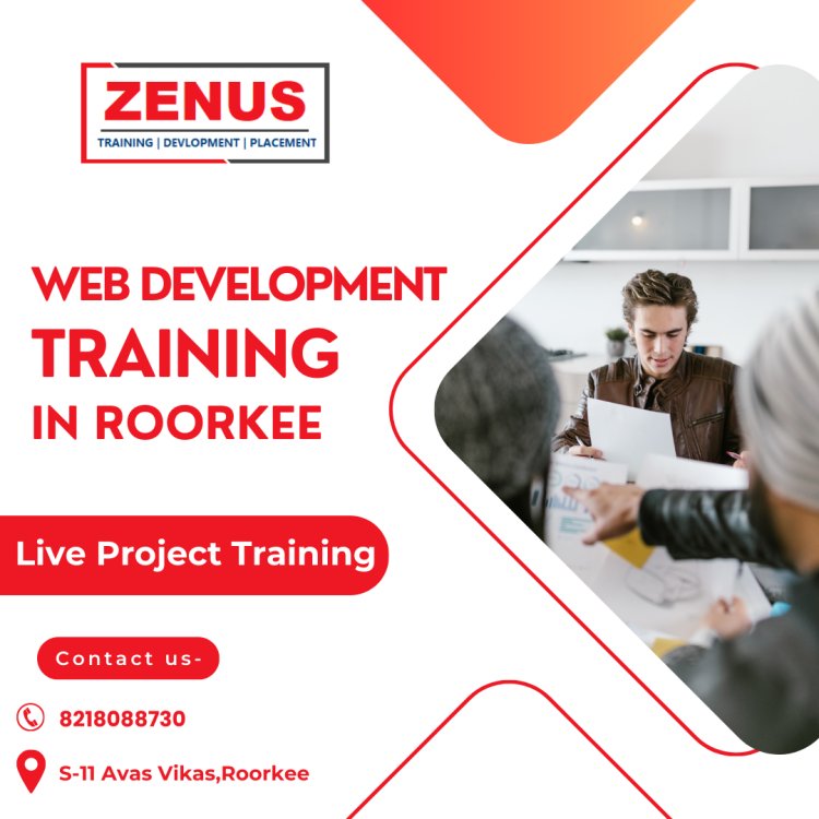 WEB DEVELOPMENT Training in Haridwar | Zenus Infotech