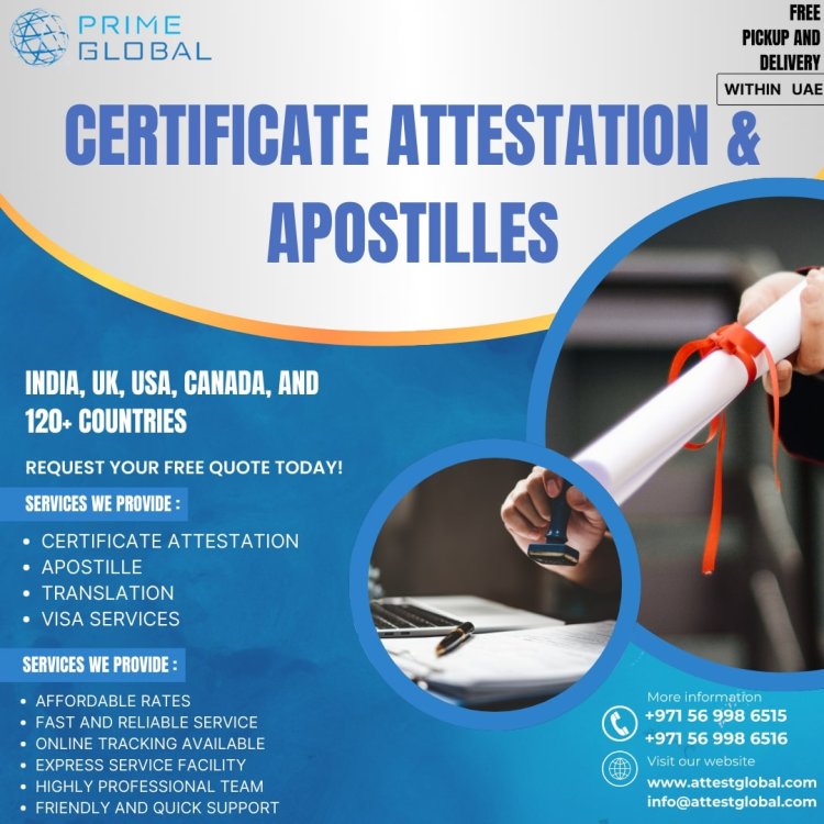 Affordable and genuine Certificate attestation services in the UAE A
