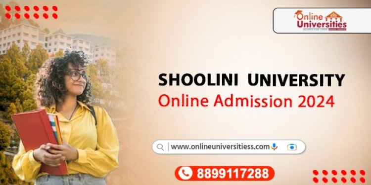 Affordable Excellence: Shoolini University Online MBA Fees Breakdown !