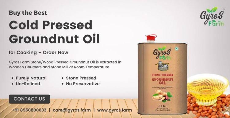 Buy the Best Cold Pressed Groundnut Oil for Cooking – Order Now