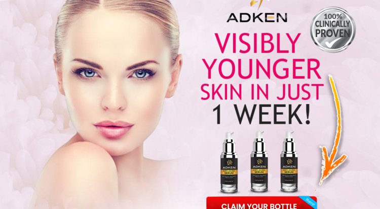 Adken Anti-Aging Serum Price In USA Working, Benefits & Reviews [2024]