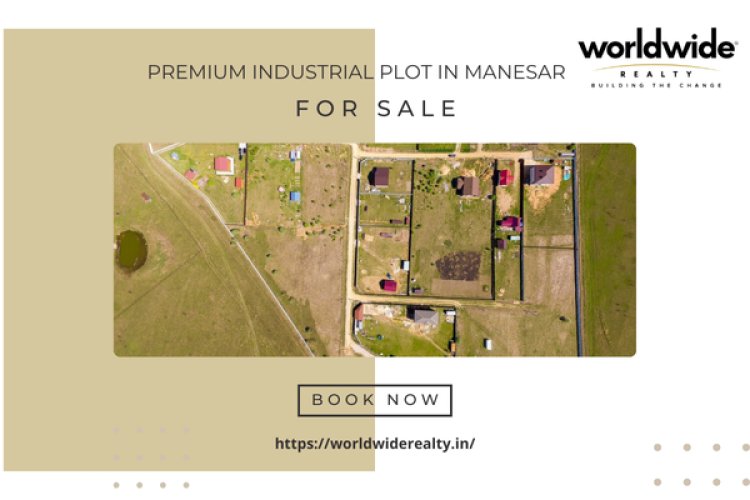 Premium Industrial Plot in Manesar for Sale