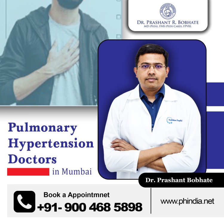 Best Pulmonary Hypertension Doctors in Mumbai