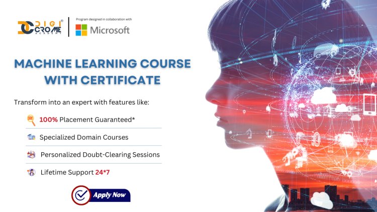 Data Science and Machine Learning Course: Best Machine Learning Course Benefits, Skills, and Career Prospects | Digicrome